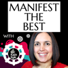Manifest The Best - Kath Kyle