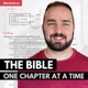 The Bible - One Chapter at a Time - 2BeLikeChrist