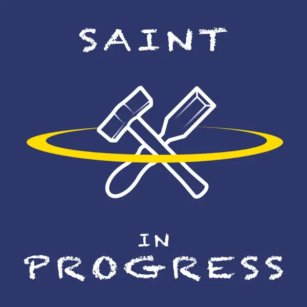 Saint In Progress