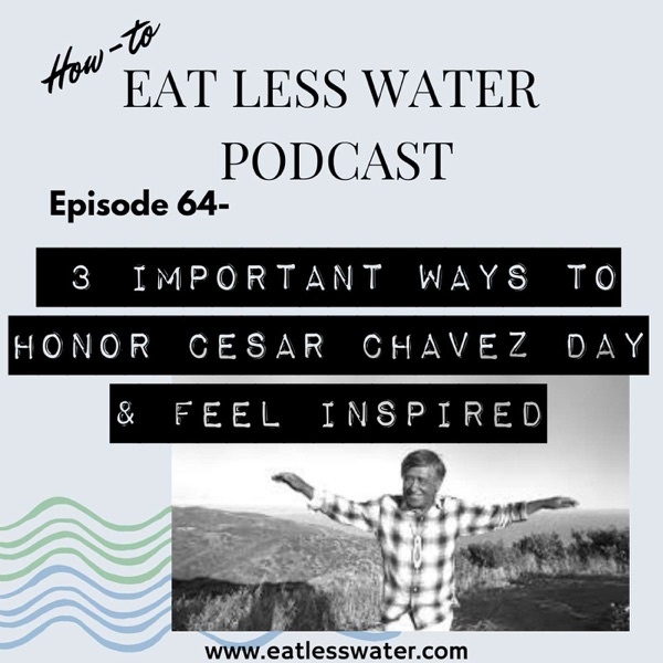 3 Important Ways to Honor Cesar Chavez Day & Feel Inspired photo