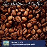 The History of Coffee (Encore)