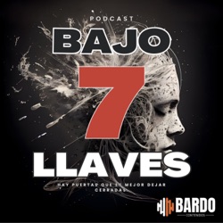 BAJO 7 LLAVES