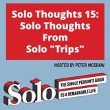 Solo Thoughts 15: Solo Thoughts From Solo 