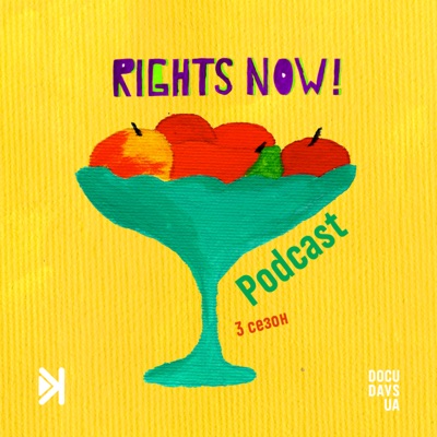 Rights Now! Podcast Rights Now! Podcast