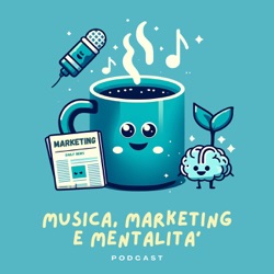 Musica, Marketing e Mentalità