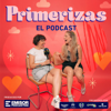 Primerizas el podcast - Emisor Podcasting