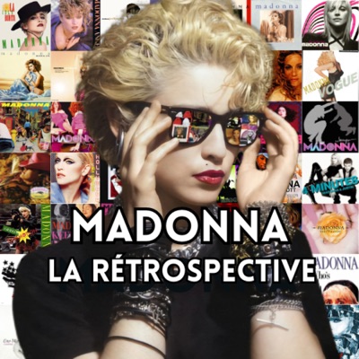 Madonna, la rétrospective