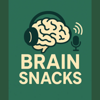 Brain Snacks podcast