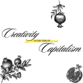 Creativity in the Time of Capitalism