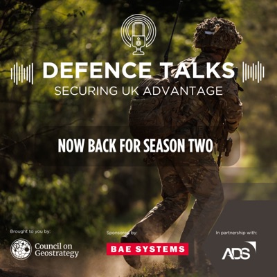 Defence Talks: Securing UK Advantage