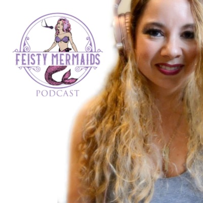 Feisty Mermaids Podcast