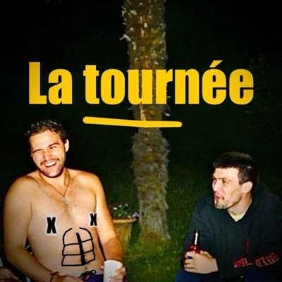 La tournée