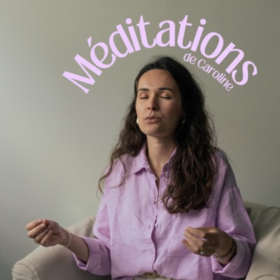 Les méditations de Caroline