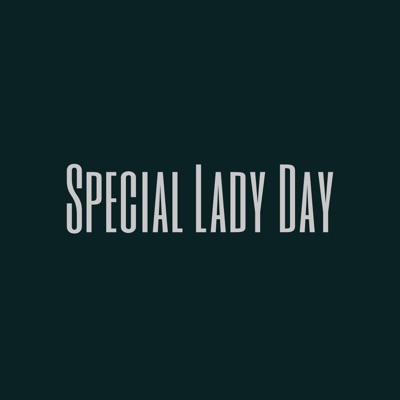 Special Lady Day