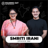 Smriti Irani: Power, Politics, Childhood, Ahmedabad Crash & PM Modi | FO386 Raj Shamani