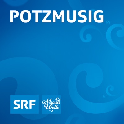 Potzmusig Potzmusig