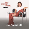 El Podcast de Soycomocomo con Núria Coll - Soycomocomo