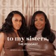 To My Sisters