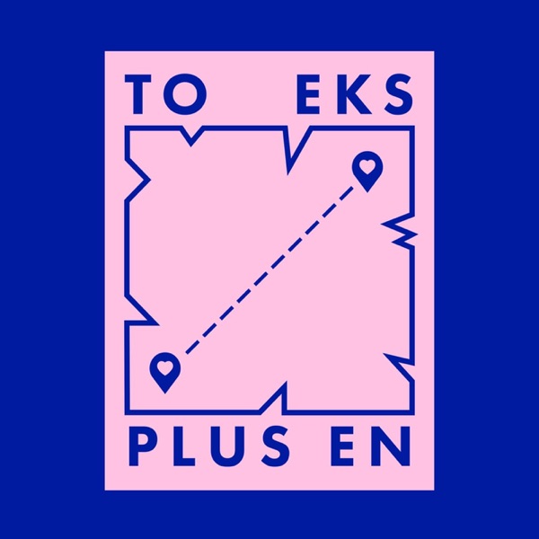To Eks Plus En - To Eks Plus En