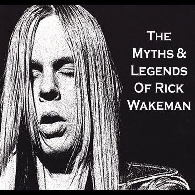 The Myths & Legends of Rick Wakeman:Adore Audio