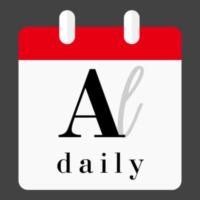 Al Daily Podcast:Alma Daily Podcast