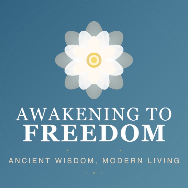 Awakening to Freedom