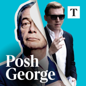 Posh George: The criminal behind Farage | Times Investigates cover artwork