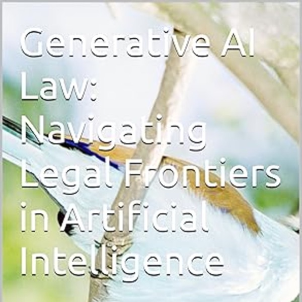 Generative AI Law: Navigating Legal Frontiers in Artificial Intelligence