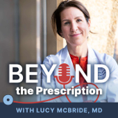 Beyond the Prescription
