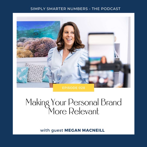 Making Your Personal Brand More Relevant with Megan MacNeill photo