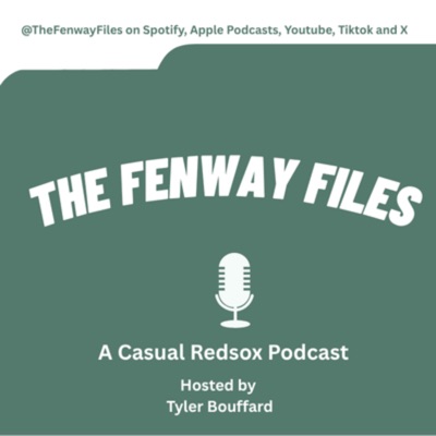 The Fenway Files The Fenway Files