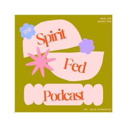 TheSpiritFedPodcast