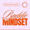 The Baddie Mindset Podcast - 5 A.M. BADDIES | RAFAELA D’ALMEIDA