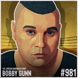 981: Bobby Gunn | The 73-0 Undefeated Bare-Knuckle Boxer