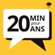20 minutes pour 20 ans