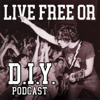 Live Free Or D.I.Y. - Dana Bollen and Andrew Mall