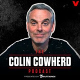 Colin Cowherd Podcast - Nick Wright Part 1: Tom Brady & NFL on FOX, Luka a “Better Melo”? Bad Actors Online