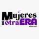 Mujeres De Otra Era