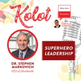 Superhero Leadership with Dr. Stephen Markovich