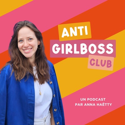 Anti Girlboss Club