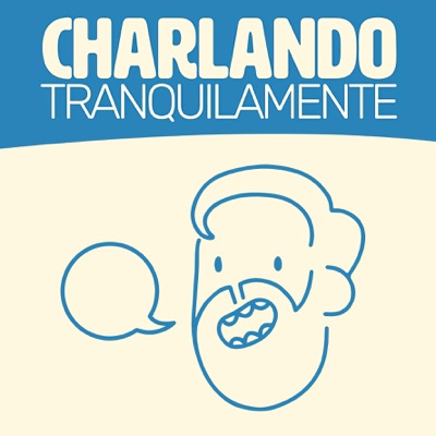 Charlando Tranquilamente Charlando Tranquilamente