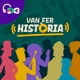 Van fer història