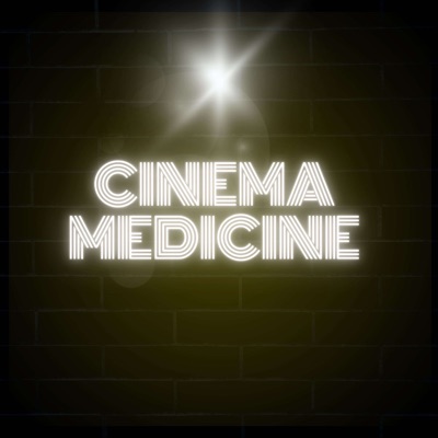 Cinema Medicine