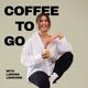 Coffee To Go with Larissa Lienhard