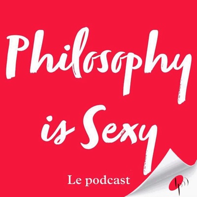 Philosophy is Sexy:Les Podcasteurs