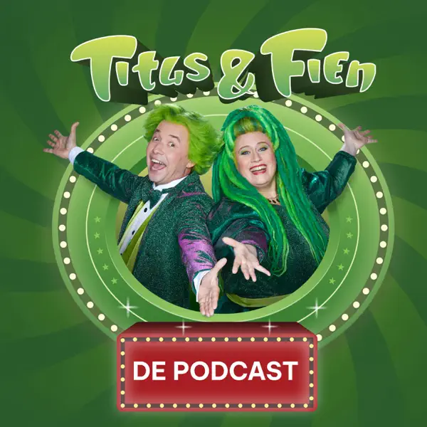 Titus & Fien - De Podcast