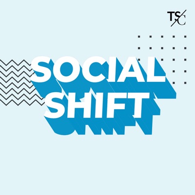 The Social Shift Podcast