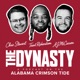 THE DYNASTY: A Podcast on the Alabama Crimson Tide