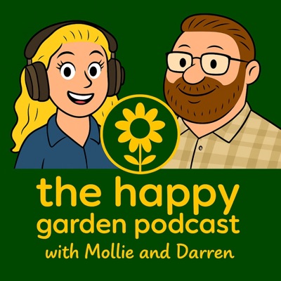 the happy garden podcast the happy garden podcast