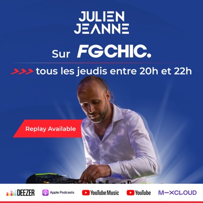 Julien Jeanne - Radio FG - FG CHIC Julien Jeanne - Radio FG - FG CHIC